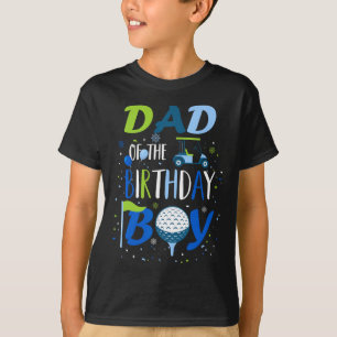 Dad Of The Birthday Boy Hole In One Golf Sport Mat T-Shirt