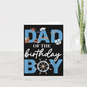 Dad of The Birthday Boy Little Sailor Nautical Card