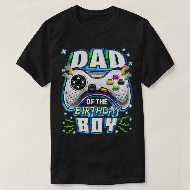 Dad of the Birthday Boy Matching Video  Birthday P T-Shirt (Design Front)