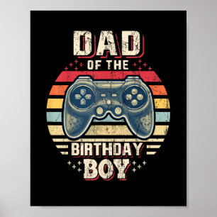 Dad of the Birthday Boy Matching Video Gamer Birth Poster