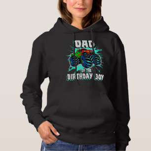 Dad Of The Birthday Boy Monster Truck Birthday Par Hoodie