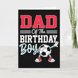 Dad Of The Birthday Boy Shirt Soccer Party Family  Card