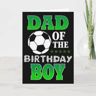 Dad Of The Birthday Boy Soccer Stars Outfit Card