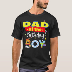 Dad Of The Birthday Boy Toy Familly Matching Story T-Shirt