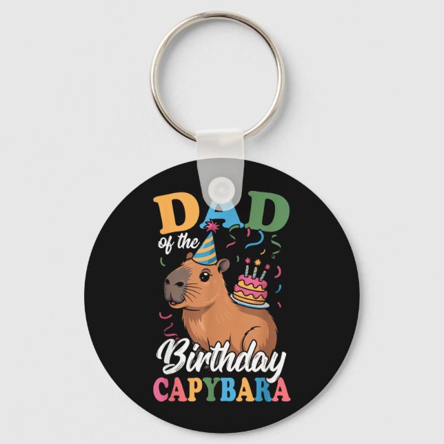 Dad of The Birthday Capybara Key Ring (Front)