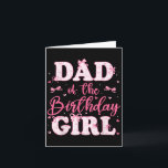 Dad Of The Birthday Girl Coquette Bow Birthday Fam Card<br><div class="desc">Dad Of The Birthday Girl Coquette Bow Birthday Family</div>