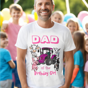 Dad of the Birthday Girl Farm Animals T-Shirt