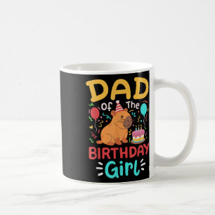 Dad Of The Birthday Girl Kids Cute Capybara Bday F Coffee Mug