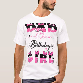 Dad Of The Birthday Girl Mouse Family Matching Par T-Shirt