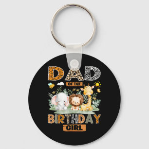 Dad of The Birthday Girl Safari le Wild Animals Key Ring