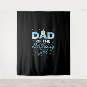 Dad of the Birthday Girl- Unicorn Doughnut Grow Up Tapestry