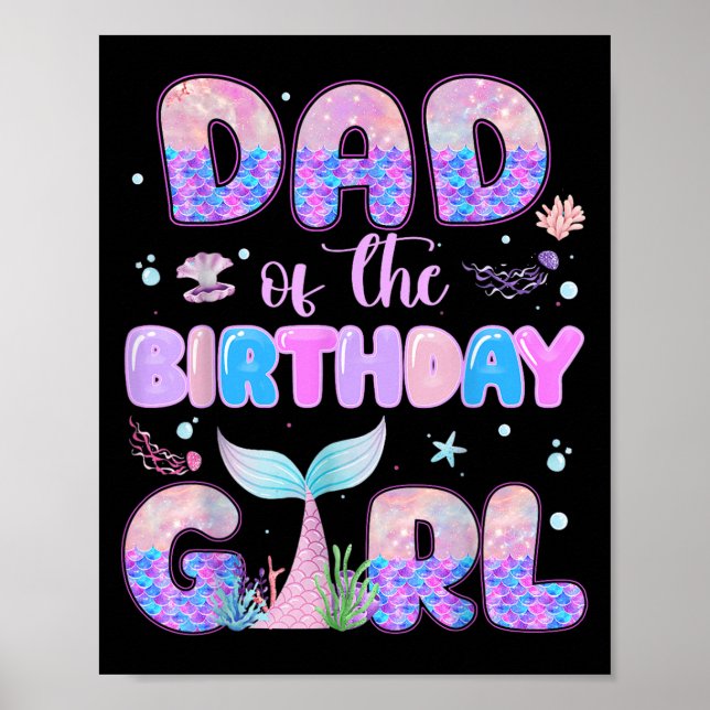 Dad Of The Birthday Mermaid Girl Family Matching P Poster (Front)