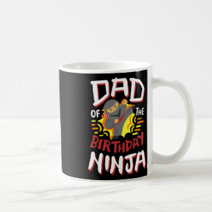 Dad Of The Birthday Ninja Karate Kids Bday Party F Coffee Mug