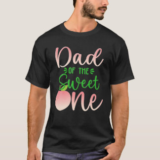Dad Of The Birthday One Peach 1St Summer Fruit Fam T-Shirt