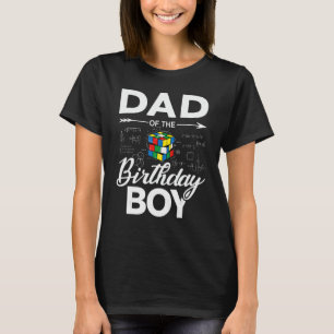 Dad Of The Birthday Speed Cubing Boy Math T-Shirt