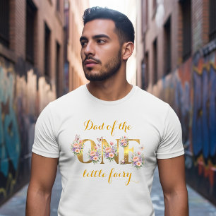 Dad of the fairy garden 1st birthday party T-Shirt