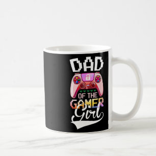 Dad Of The Gamer Girl Matching Video Game Birthday Coffee Mug