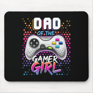 Dad Of The Gamer Girl Matching Video Game Birthday Mouse Mat
