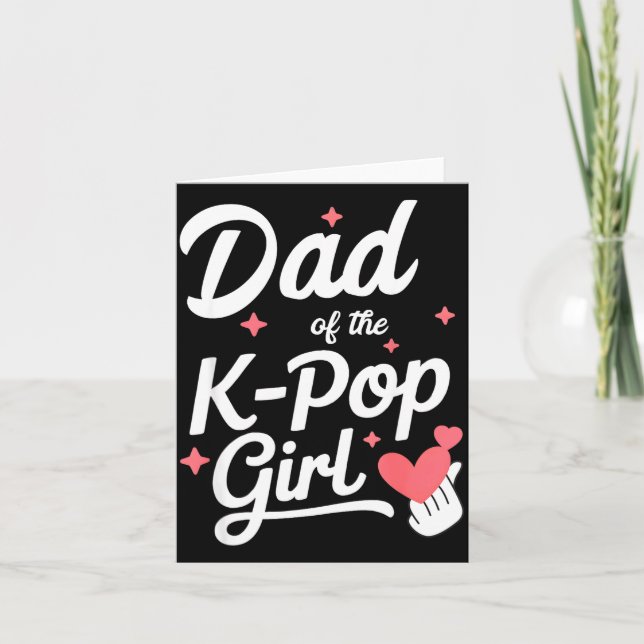 Dad Of The K P Girl K-p Fashion Men  Card (Front)
