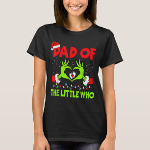 Dad Of The Little Who Funny Christmas Pregnancy An T-Shirt