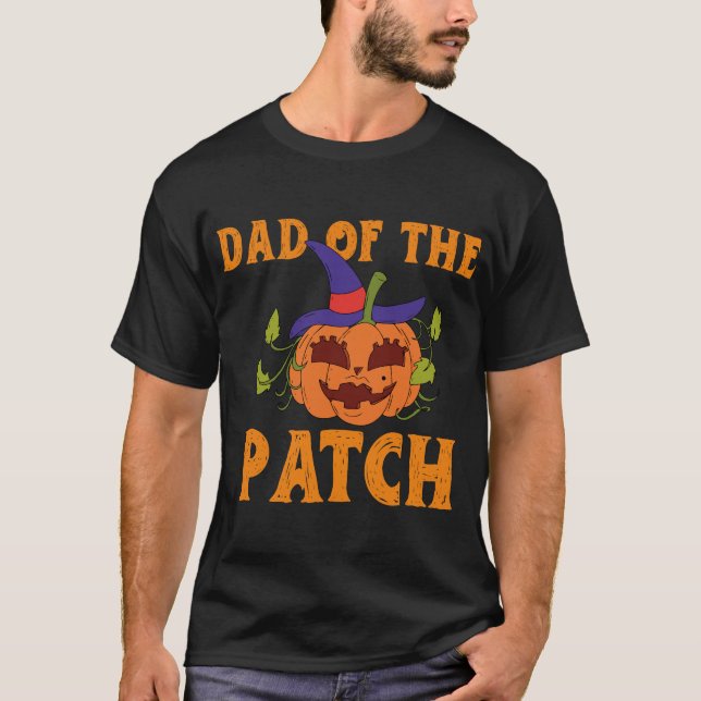 "Dad of the Patch Halloween T-Shirt – Funny Pumpki (Front)