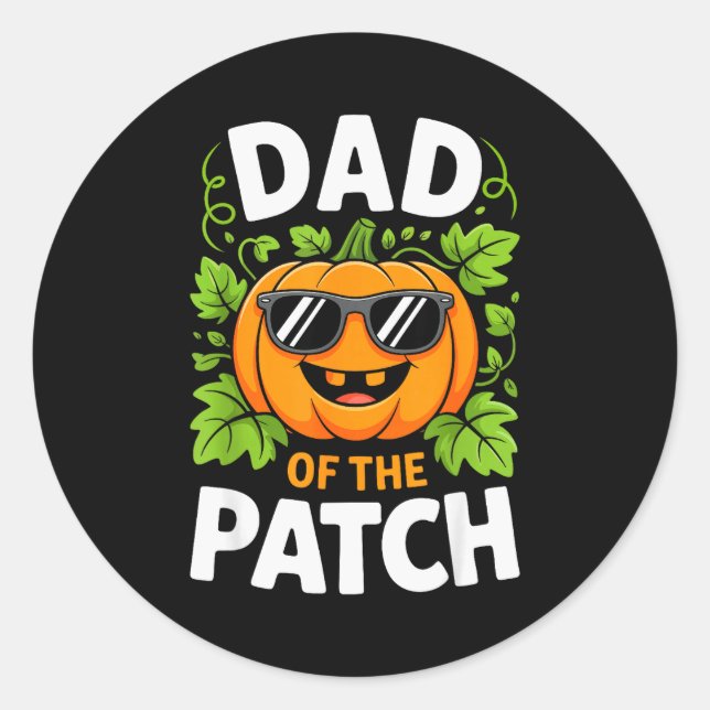 Dad Of The Patch Shirt Halloween Men Daddy Pumpkin Classic Round Sticker (Front)