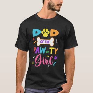 Dad Of The Paw-ty Girl Birthday Family Matching Pa T-Shirt