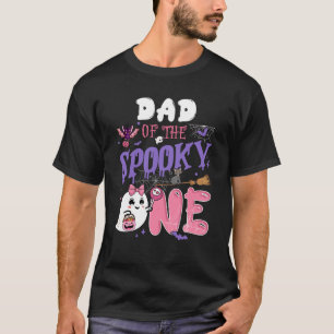 Dad Of The Spooky One 1st Birthday Girl Halloween  T-Shirt
