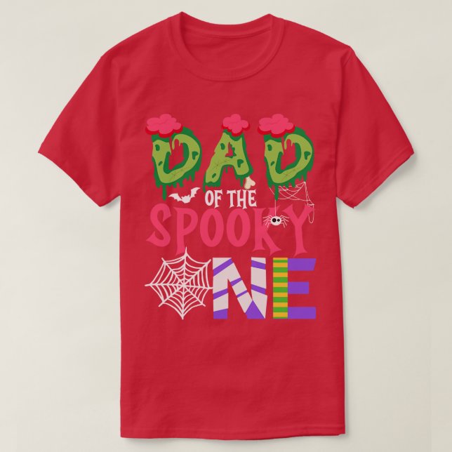 Dad Of The Spooky One Halloween First 1st Birthday T-Shirt (Design Front)