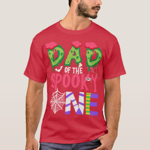 Dad Of The Spooky One Halloween First 1st Birthday T-Shirt