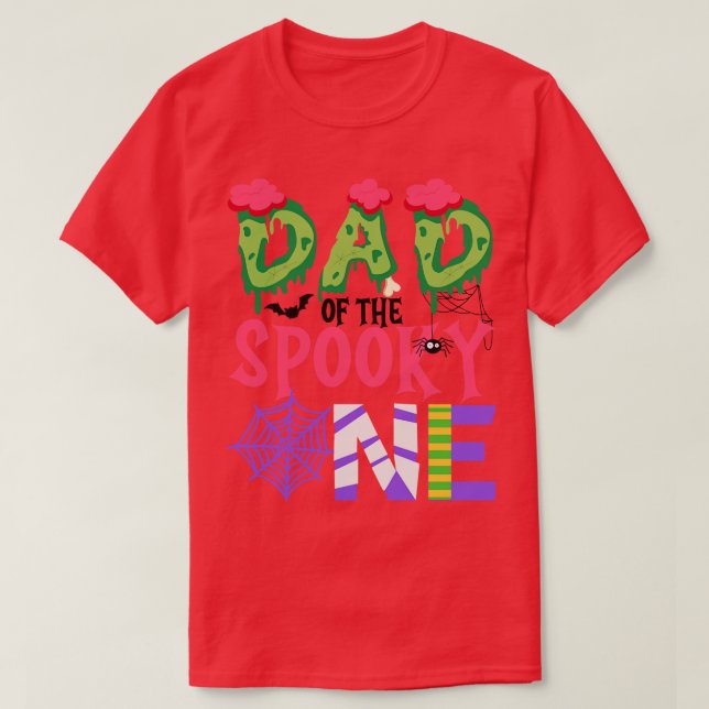 Dad Of The Spooky One Halloween First 1st Birthday T-Shirt (Design Front)