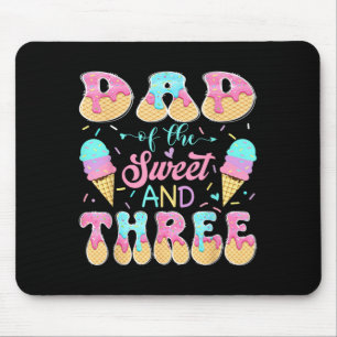Dad of The Sweet Three 3rd Birthday Girl Ice Cream Mouse Mat