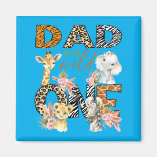 Dad Of The Wild One 1st Birthday Boy Safari Jungle Magnet