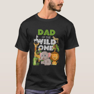 Dad Of The Wild One Zoo Birthday Safari Jungle Ani T-Shirt