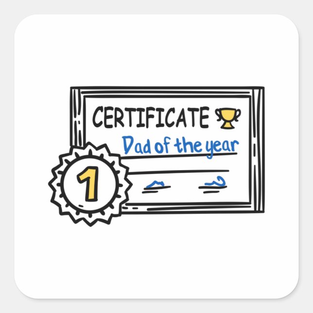 Dad of the Year certificate father's day Award Square Sticker (Front)