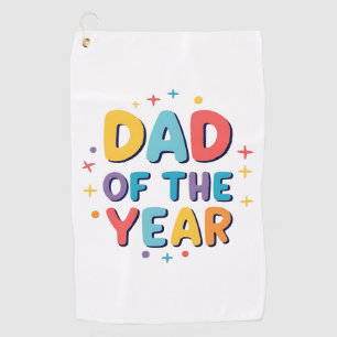 Dad of the Year – Funny Father’s Day Gift Golf Towel