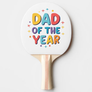 Dad of the Year – Funny Father’s Day Gift Ping Pong Paddle
