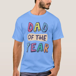 Dad of the Year T-Shirt