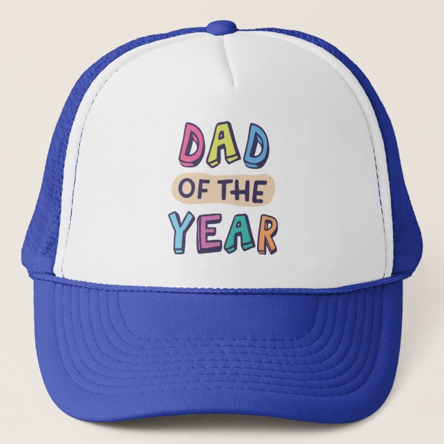 Dad of the Year Trucker Hat (Front)