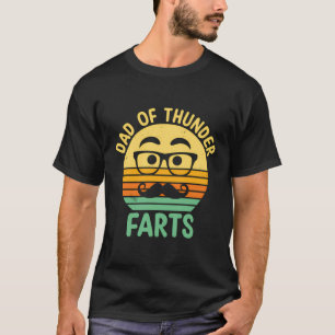 Dad Of Thunder Farts Funny Daddy Humour Father T-Shirt