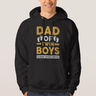 Dad Of Twin Boys Classic Overachiever Twin Dad Fa Hoodie