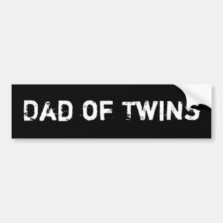 Dad of Twins Bumper Sticker