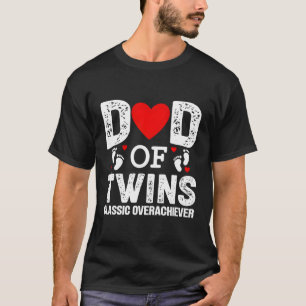 Dad Of Twins Humour Quote Father'S Day T-Shirt