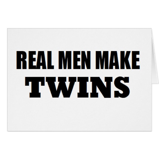 DAD OF TWINS REAL MEN MAKE TWINS (Front Horizontal)