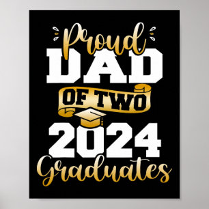 Dad Of Two 2024 Graduates Funny Cl Of 24 Senior Poster