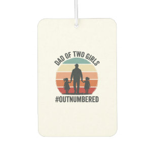 Dad of Two Girls Outnumbered Vintage Family Shirt_ Car Air Freshener