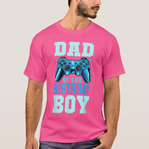 Dad ofhe Birthday Boy Matching Video Gamer Birthda T-Shirt
