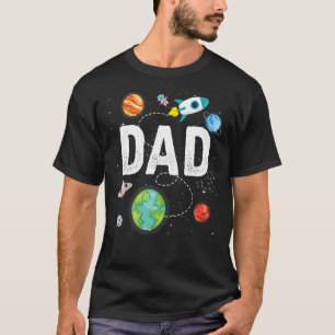 Dad Outer Space Explore New Things Father's Day T-Shirt