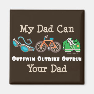 Dad Outswim Outbike Outrun Triathlon Magnet