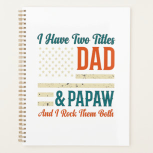 Dad Papaw Vintage Patriotic Family Shirt Design_1 Planner